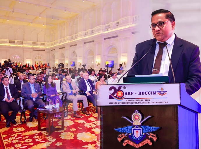 Minister of Foreign Affairs, Foreign Employment and Tourism, Vijitha Herath addresses   the 26th ASEAN Regional Forum (ARF) Heads of Defence Universities, Colleges, and   Institutions Meeting (HDUCIM) in Colombo